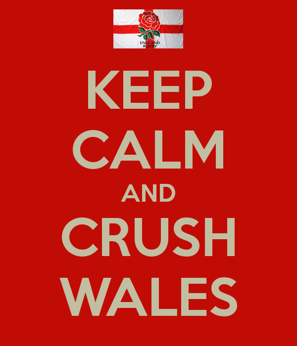 Keep Calm and Crush Wales